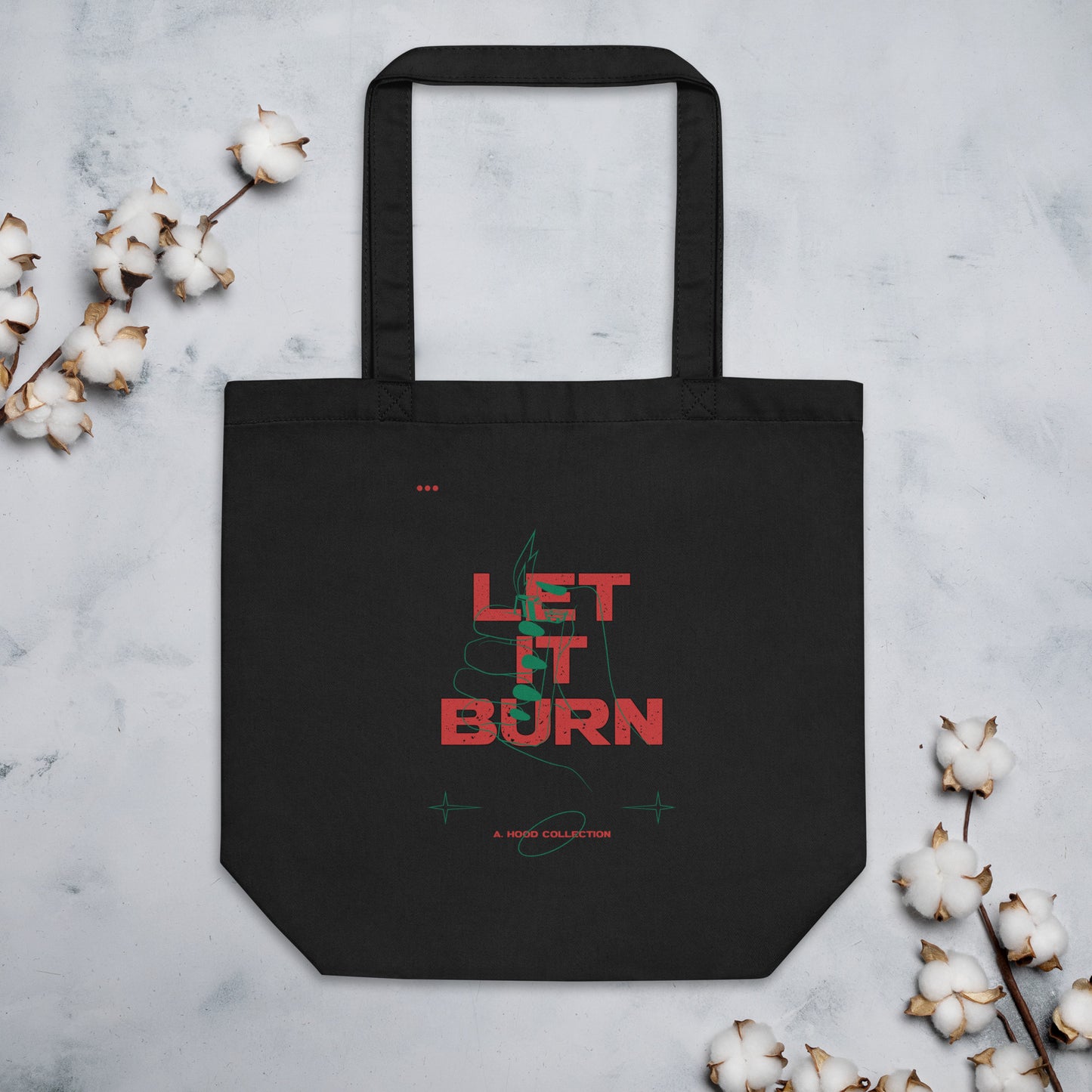 Let It Burn Eco Tote Bag