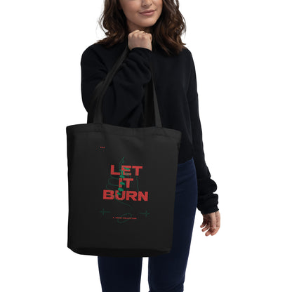 Let It Burn Eco Tote Bag