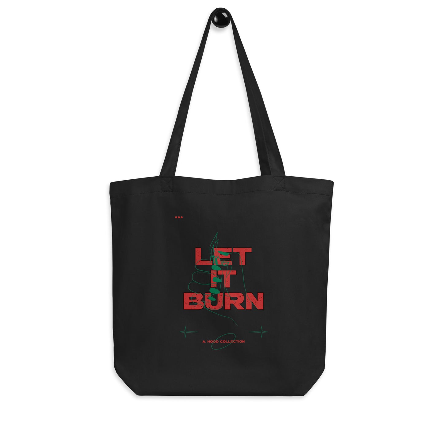 Let It Burn Eco Tote Bag