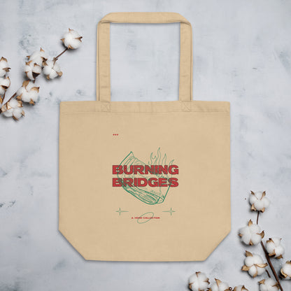 Burning Bridges Eco Tote Bag