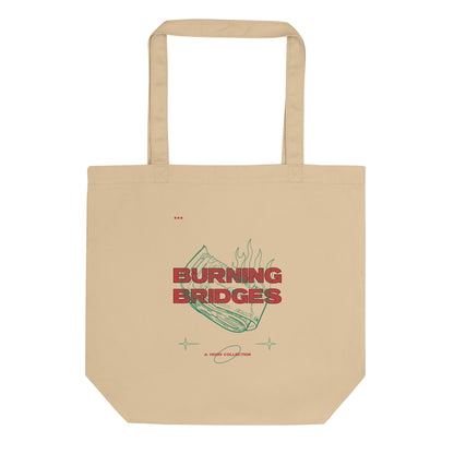 Burning Bridges Eco Tote Bag