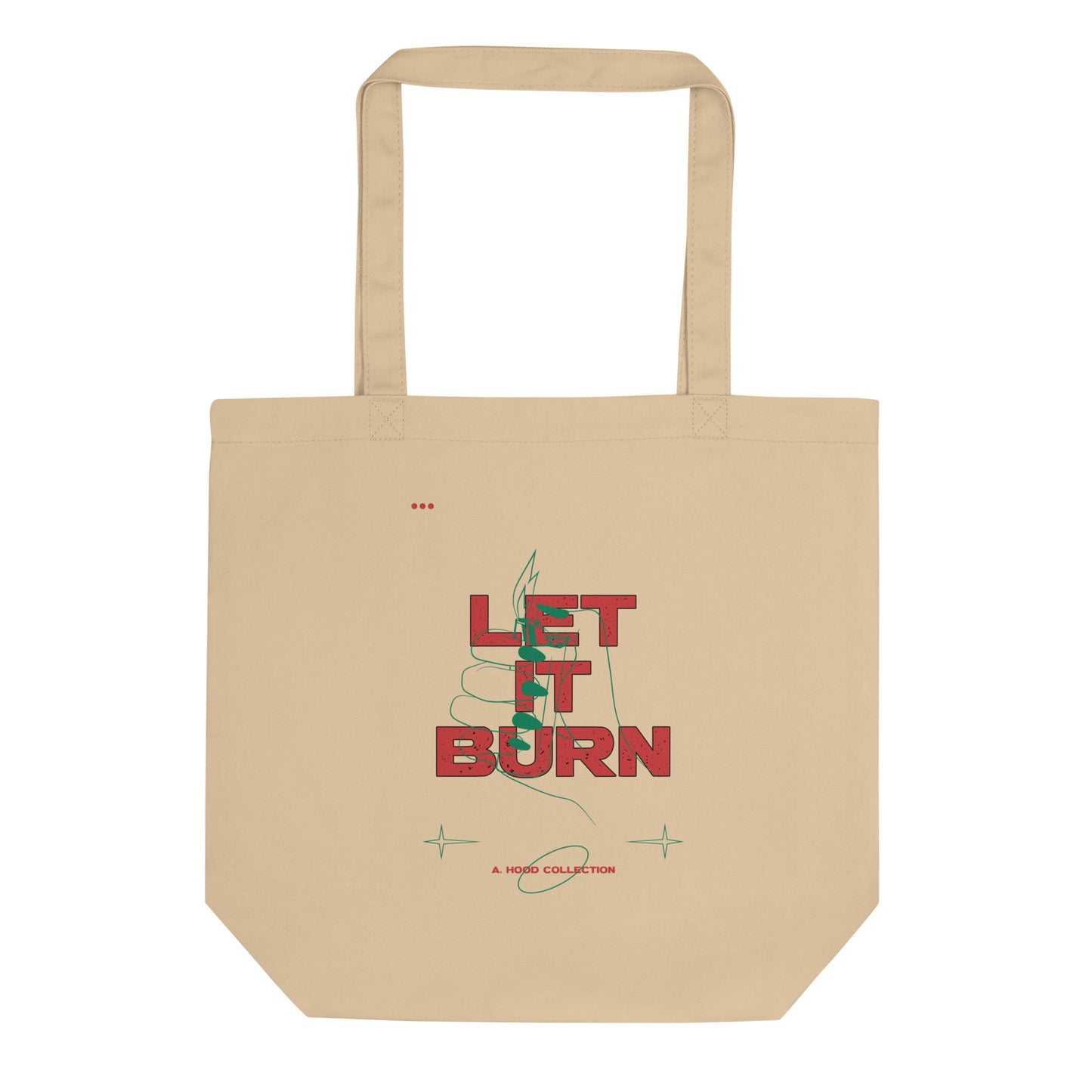 Let It Burn Eco Tote Bag