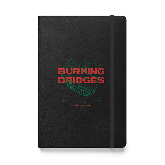 Burning Bridges Hardcover notebook