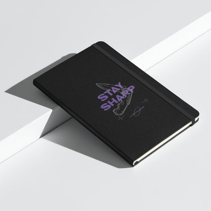 Stay Sharp Hardcover notebook