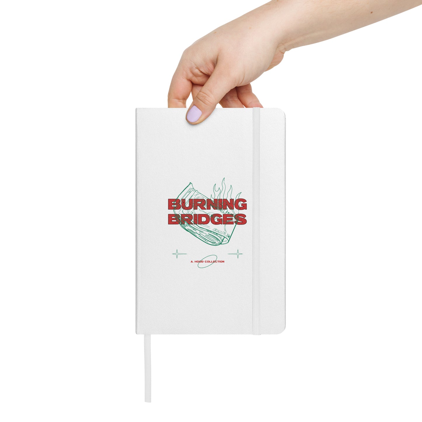 Burning Bridges Hardcover notebook