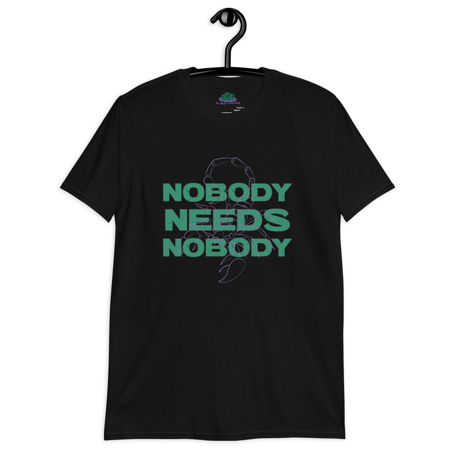 Nobody Needs Nobody T-Shirt