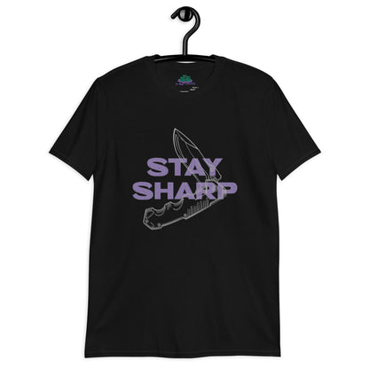 Stay Sharp T-Shirt