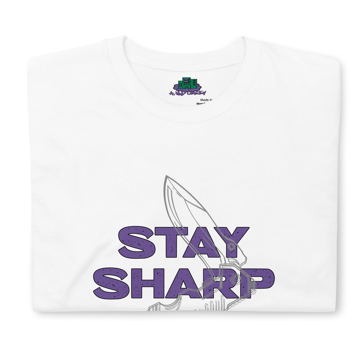 Stay Sharp T-Shirt