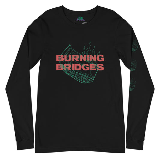 Burning Bridges Long Sleeve Tee