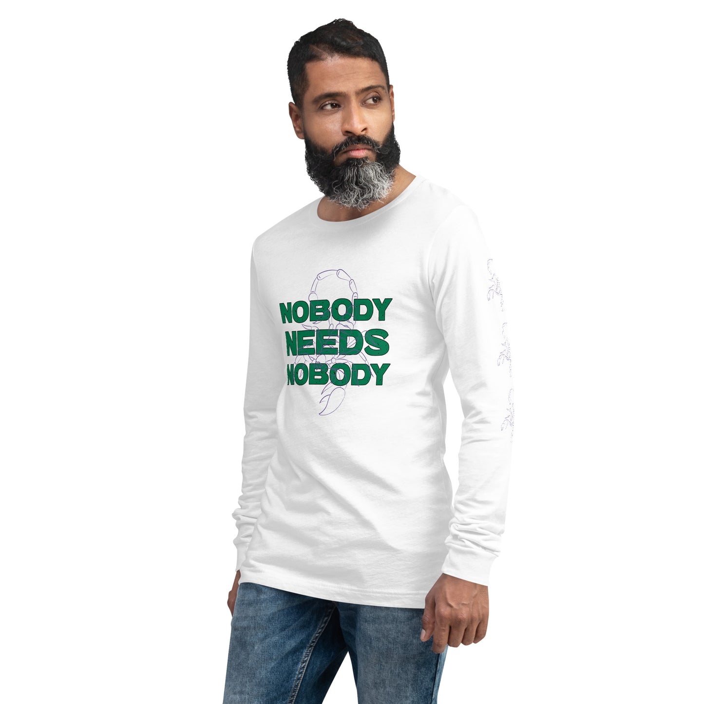 Nobody Needs Nobody Long Sleeve Tee