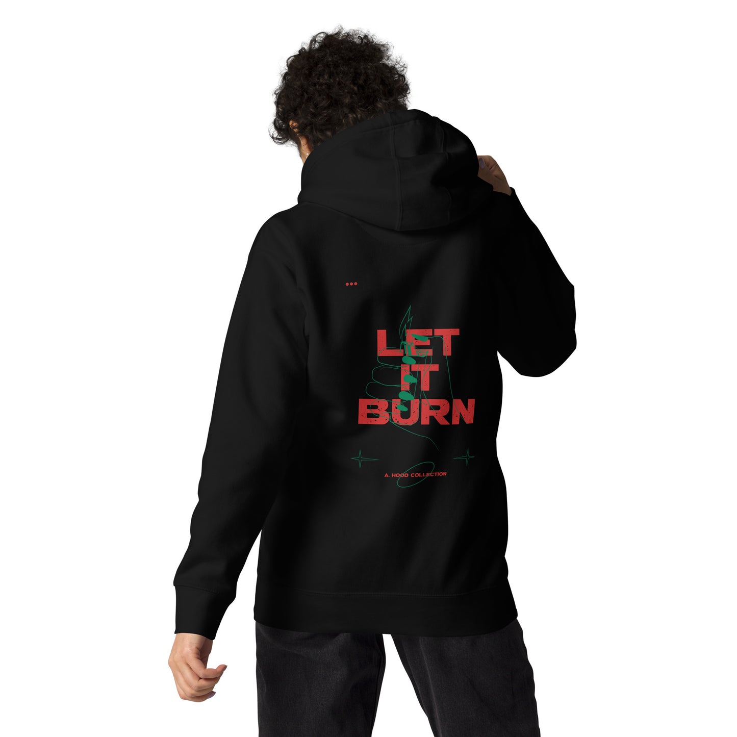 Let It Burn Hoodie