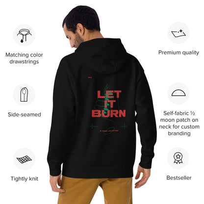 Let It Burn Hoodie