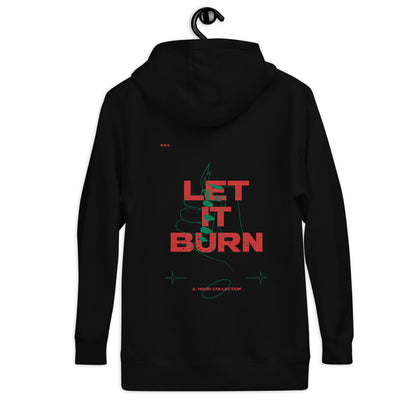 Let It Burn Hoodie