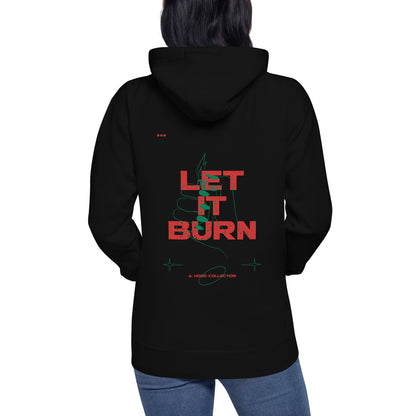 Let It Burn Hoodie