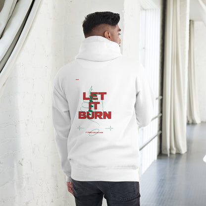 Let It Burn Hoodie