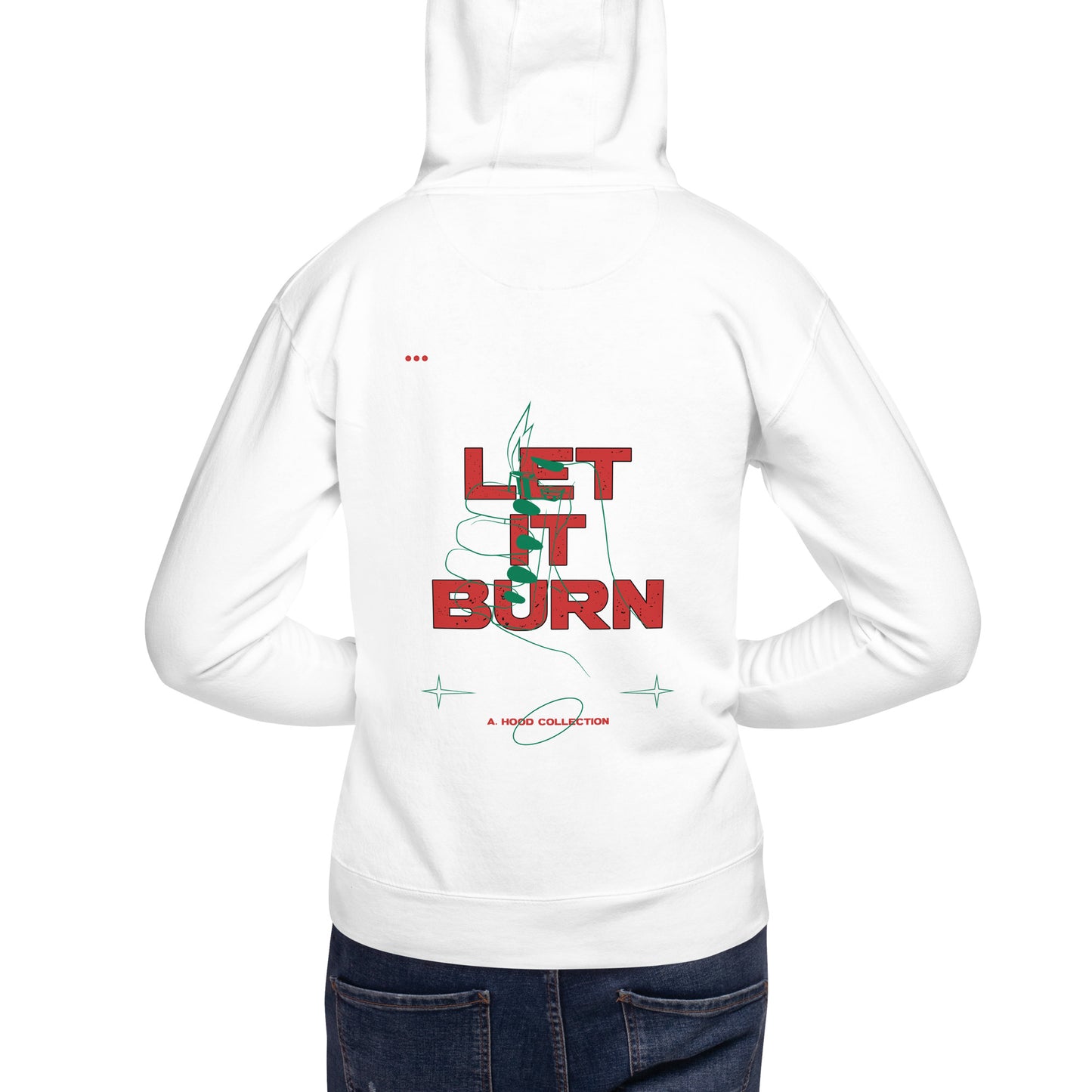 Let It Burn Hoodie