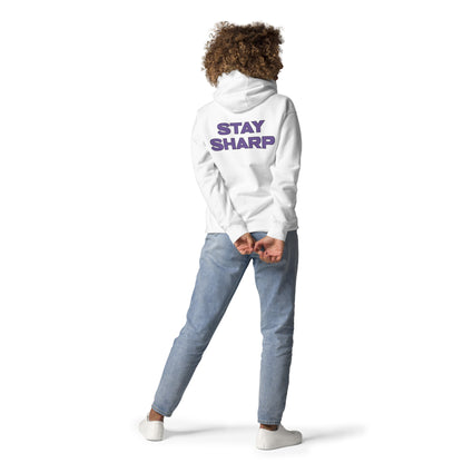 Stay Sharp Hoodie