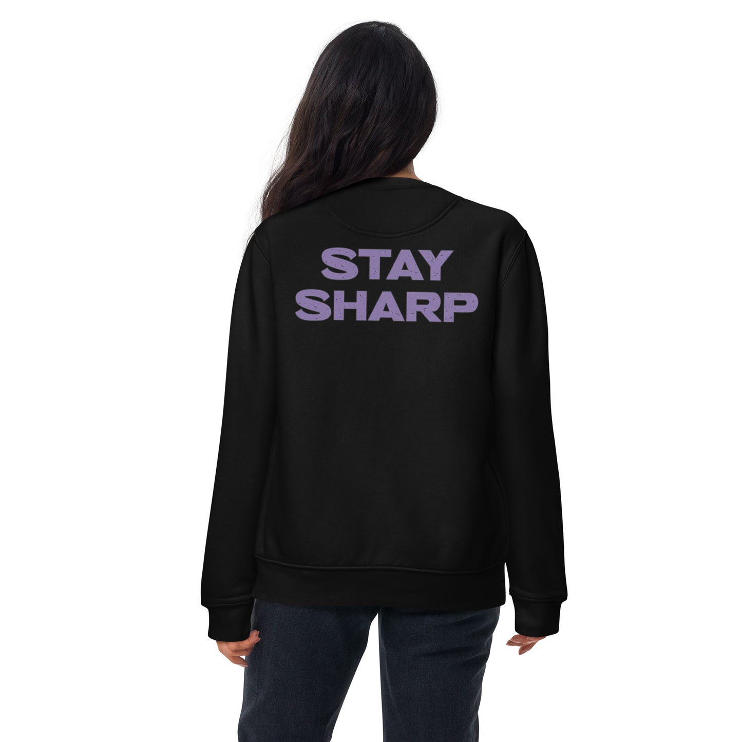 Stay Sharp Premium Sweatshirt