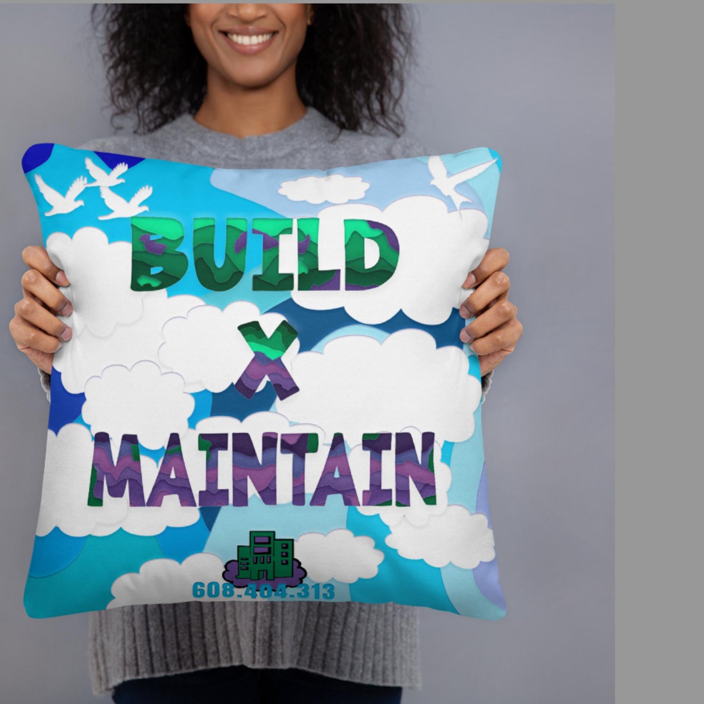 Build X Maintain Pillow