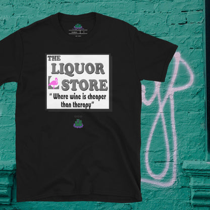 Liquor Store T-shirt